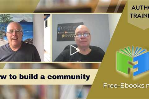 Best Ways to Build A Community ft. Brian K. Wright