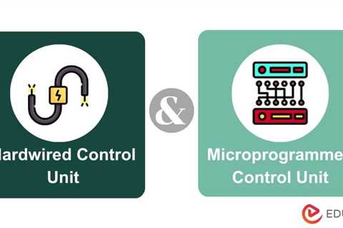 Hardwired and Microprogrammed Control Unit