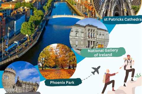 Tourist Places in Dublin