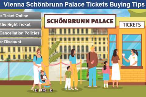 Vienna Schönbrunn Palace Tickets Buying Tips