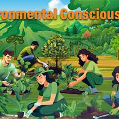 Essay on Environmental Consciousness