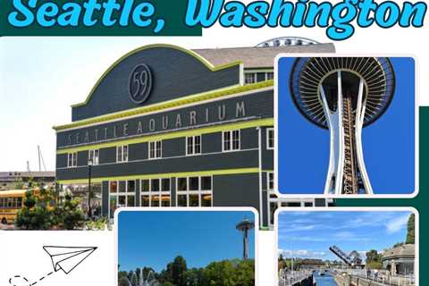 Tourist Attractions in Seattle Washington