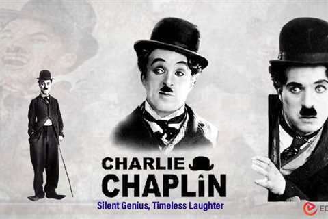 Biography of Charlie Chaplin