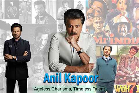 Anil Kapoor Biography