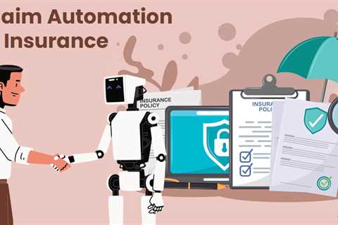 Advantages of Claim Automation in Insurance