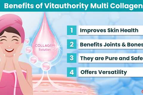 Benefits of Vitauthority Multi Collagen