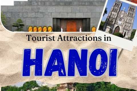 Tourist Attractions in Hanoi