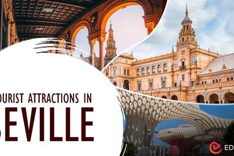 Tourist Attractions in Seville