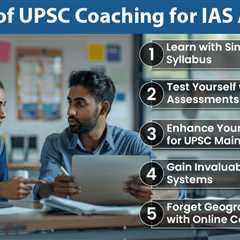 Benefits of UPSC Coaching
