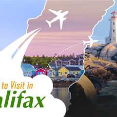 Places to Visit in Halifax