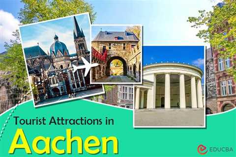 Tourist Attractions in Aachen