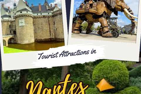 Tourist Attractions in Nantes