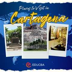 Places to Visit in Cartagena