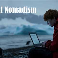 Digital Nomadism