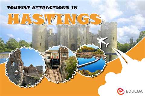 Tourist Attractions in Hastings