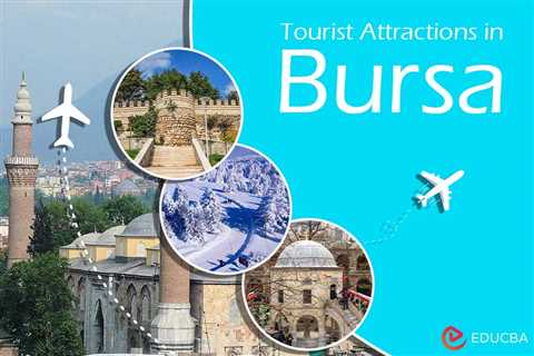 Tourist Attractions in Bursa