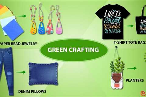 Green Crafting