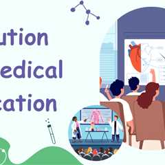 Evolution in Medical Education