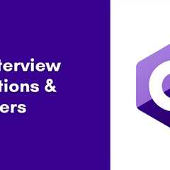 50 C# Interview Questions To Ace Your Next Interview