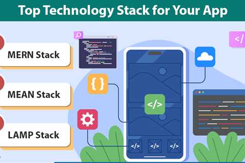 Technology Stack for Your App