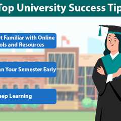University Success Tips
