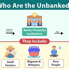 Unbanked