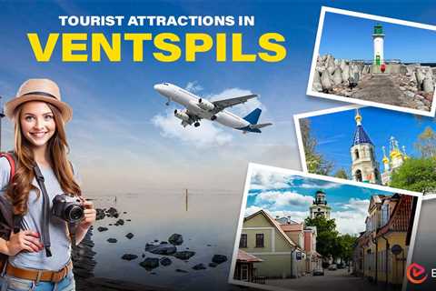 Tourist Attractions in Ventspils