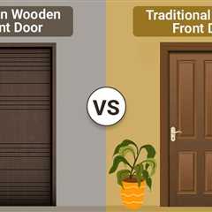 Modern vs Traditional Wooden Front Door