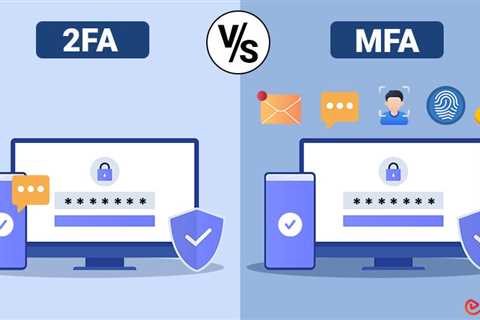 2FA vs MFA
