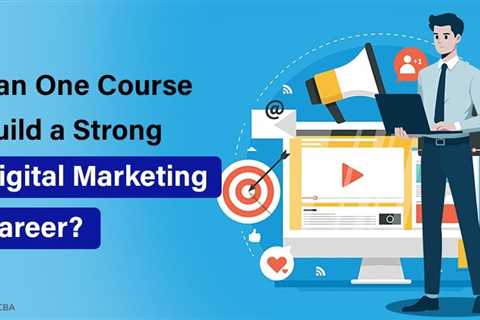 Will A Single Course Future-Proof My Digital Marketing Career In 2025?