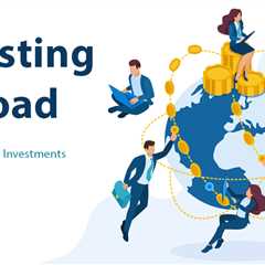 Investing Abroad
