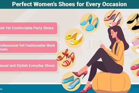 Women’s Shoes for Every Occasion