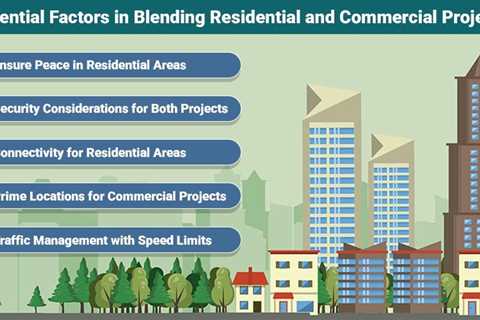 Blending Residential and Commercial Projects