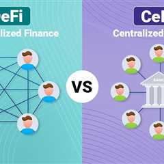 DeFi vs CeFi