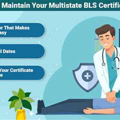 Multistate BLS Certification