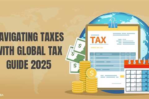 Global Tax Guide 2025