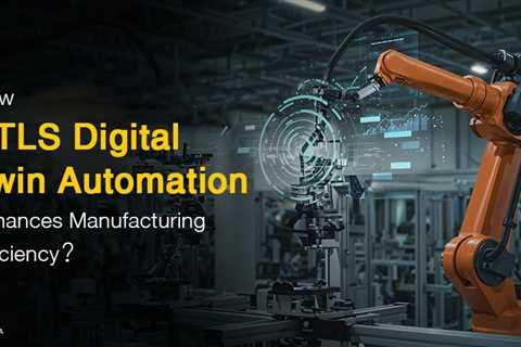 RTLS Digital Twin Automation