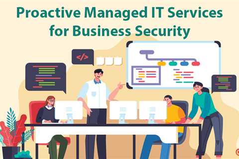 Proactive Managed IT Services