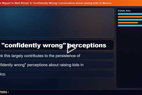 From San Miguel to Wall Street: A 'Confidently Wrong' conversation about raising kids in Mexico