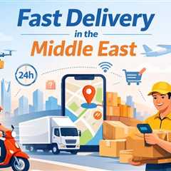 Why Same-Day Delivery in the Middle East Is Redefining the Rules of Commerce?