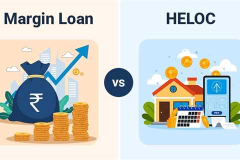 Margin Loan vs HELOC