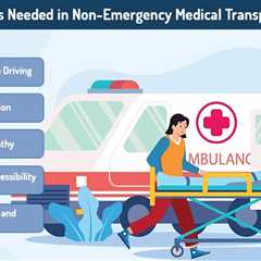 Career Skills Needed in Non-Emergency Medical Transportation