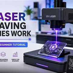 How UV Laser Engraving Machines Work: A Step-by-Step Beginner Tutorial