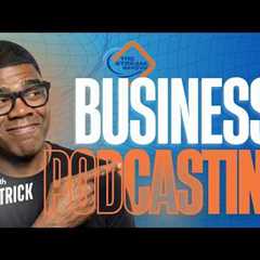 How a Podcast Can Grow Your Business, Brand, and Revenue | The Stream Show