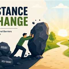 Reducing Your Internal Resistance to Change