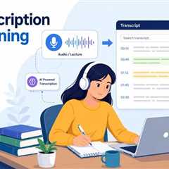 How AI Transcription Is Changing the Way We Learn?