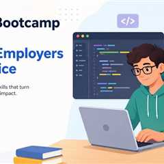 CS Bootcamp Graduates Still Miss Four Coding Bootcamp Skills Employers Want