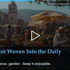 The Secret of Simple Health: Why Mexico's Lifestyle Works
