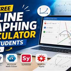 Best Free Online Graphing Calculator for Students in 2026