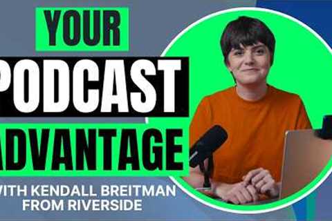 The Podcast Playbook for 2026 | AI, Video & Community Explained by Kendall Breitman from..